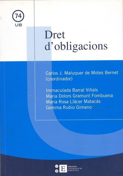 DRET D'OBLIGACIONS (UB 74) | 9788483384541 | MALUQUER DE MOTES, CARLOS J.