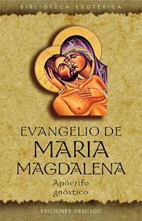 EVANGELIO DE MARÍA MAGDALENA | 9788497770958 | APOCRIFO, GNÓSTICO