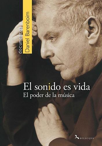 SONIDO ES VIDA EL ( EL PODER DE LA MUSICA ) | 9788492460052 | BARENBOIM, DANIEL