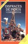 DISFRACES DE INDIO Y COMPLEMENTOS | 9788432981548 | NELICH,BRIGITTE