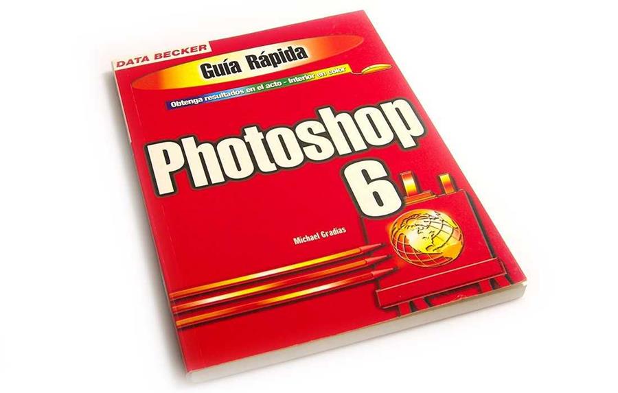 PHOTOSHOP 6 GUIA RAPIDA | 9788495585134 | GRADIAS, MICHAEL