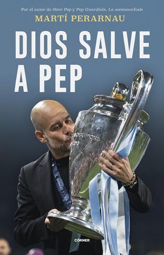 DIOS SALVE A PEP | 9788412637731 | PERARNAU, MARTÍ