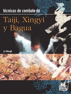 TAIJI XINGYI Y BAGUA | 9788480191708 | SHENGLI, LU