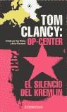 OP-CENTER EL SILENCIO DEL KREMLIN (BUTXACA) | 9788484503033 | CLANCY,TOM