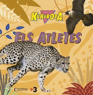 KUKUROTA ELS ATLETES | 9788490345368 | SAÑÉ I PONS, JAUME / BROQUETAS SOLANS, CRISTINA