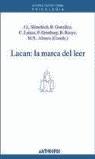 LACAN: LA MARCA DEL LEER | 9788476586228 | VARIS