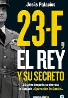 23 F EL REY Y SU SECRETO | 9788492654475 | PALACIOS, JESUS