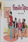 FAMILIA TIPO | 9788466623131 | ALTUNA, HORACIO