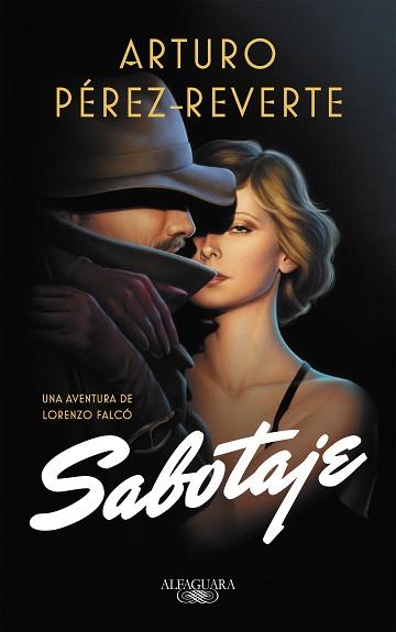 SABOTAJE (SERIE FALCÓ) | 9788420432458 | PÉREZ-REVERTE, ARTURO