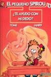 PEQUEÑO SPIROU: TE AYUDO CON MI MIEDO | 9788493538156 | TOME / JANRY