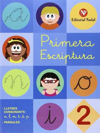 PRIMERA ESCRIPTURA 2 - LLIGADA | 9788478876570 | AA.VV.