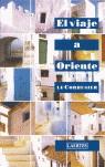 VIAJE A ORIENTE | 9788475845449 | CORBUSIER, LE