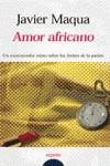 AMOR AFRICANO | 9788476478332 | MAQUA, JAVIER