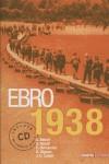 EBRO 1938 ( INCLOU CD ) | 9788496364271 | VARIS