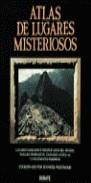 ATLAS DE LUGARES MISTERIOSOS | 9788474443035 | WESTWOOD, JENNIFER