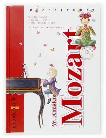 MOZART PICTOGRAMES | 9788466114325 | CANDEL GUILLÉN, SOLEDAD / GARÍN MUÑOZ, MERCEDES / LÓPEZ, MARÍA TRINIDAD