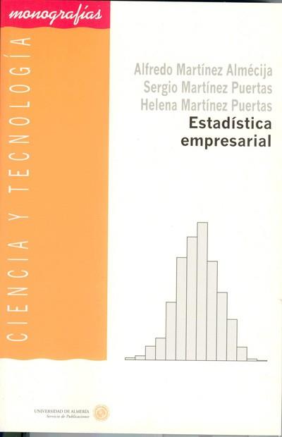 ESTADISTICA EMPRESARIAL | 9788482406091 | MARTINEZ, ALFREDO [ET AL.]