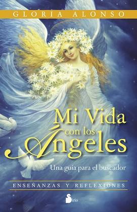 MI VIDA CON LOS ANGELES | 9788478089673 | ALONSO, GLORIA