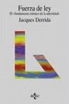 FUERZA DE LEY | 9788430930944 | DERRIDA, JACQUES