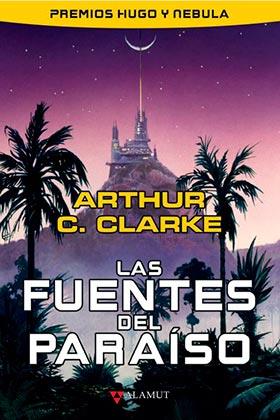 FUENTES DEL PARAISO,LAS | 9788498891317 | C CLARKE,ARTHUR