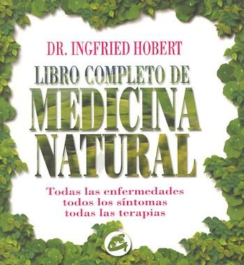 LIBRO COMPLETO DE MEDICINA NATURAL | 9788488242891 | HOBERT, INGFRIED