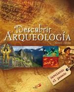 DESCUBRIR LA ARQUEOLOGIA | 9788428532808 | ADAMS, SIMON (1955- )