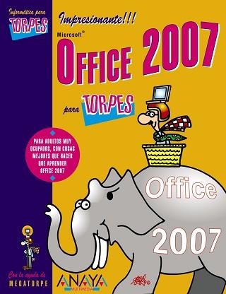 OFFICE 2007 PARA TORPES | 9788441521575 | CASAS LUENGO, JOSE / CASAS LUENGO, JULIAN