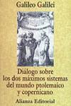 DIALOGOS SOBRE LOS DOS MAXIMOS SISTEMAS DEL MUNDO | 9788420694122 | GALILEI, GALILEO