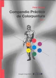 COMPENDIO PRACTICO DE COLORPUNTURA TOMO 1 | 9788445501757 | MANDEL, PETER