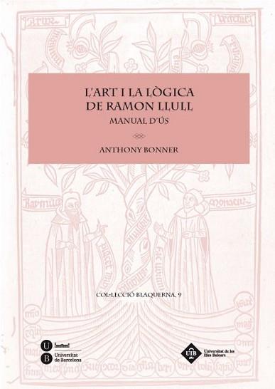 ART I LA LÒGICA DE RAMON LLULL. MANUAL D'ÚS | 9788447535507 | BONNER, ANTHONY