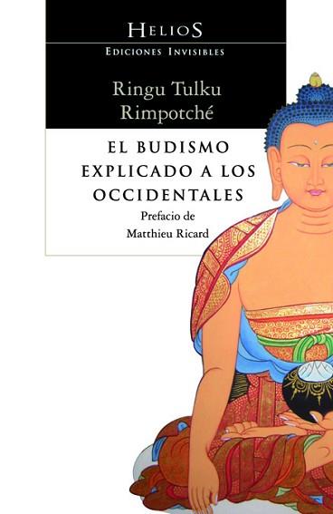 EL BUDISMO EXPLICADO A LOS OCCIDENTALES | 9788493910662 | RINGU TULKU RIMPOTCHÉ