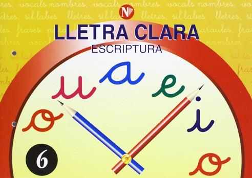 LLETRA CLARA 6 ESCRIPTURA | 9788478873760 | VARIS