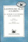 SEÑOR Y LO DEMAS SON CUENTOS, EL (AUSTRAL) | 9788423998562 | ALAS, LEOPOLDO CLARIN