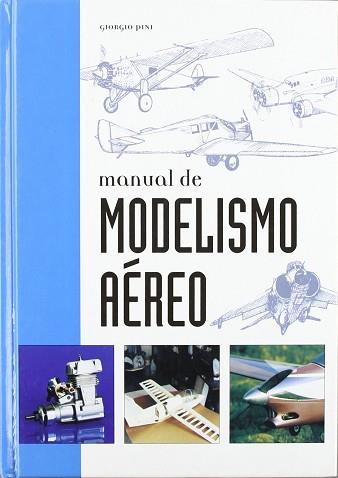 MANUAL DE MODELISMO AEREO | 9788489978300 | PINI, GIORGIO