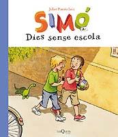 SIMO DIES SENSE ESCOLA | 9788483109533 | JULIET POMES LEIZ