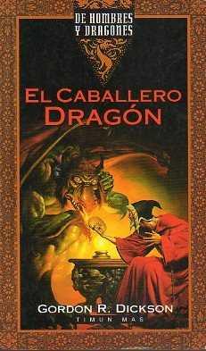 CABALLERO DRAGON,EL | 9788448030193 | DICKSON, GORDON R.