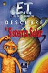 E.T. EL EXTRATERRESTRE DESCUBRE EL SISTEMA SOLAR | 9788466713955 | GRAHAM, IAN