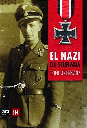 EL NAZI DE SIURANA | 9788415642916 | ORENSANZ PI, ANTONI