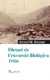 DIETARI DE L' EXCURSIO FILOLOGICA 1906 | 9788484379140 | ALCOVER, ANTONI M.