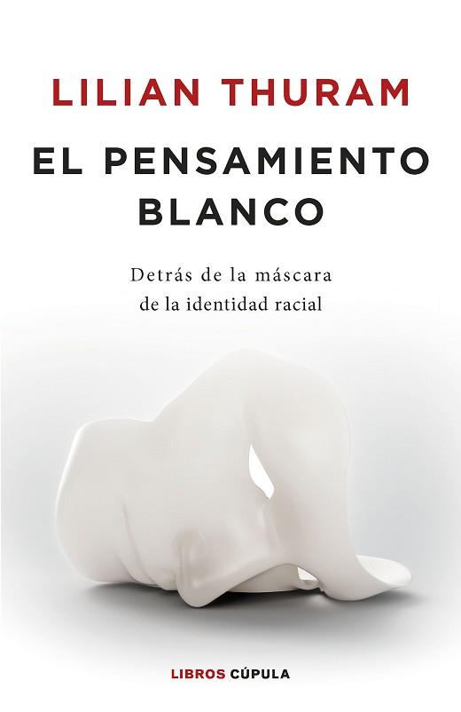 PENSAMIENTO BLANCO | 9788448032548 | THURAM, LILIAN