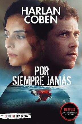 POR SIEMPRE JAMÁS (BOLSILLO) | 9788491873068 | COBEN HARLAN