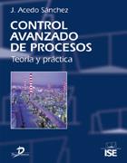 CONTROL AVANZADO DE PROCESOS | 9788479785451 | ACEDO SANCHEZ, J.