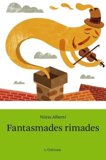 FANTASMADES RIMADES | 9788492671168 | ALBERTI, NURIA / DEMANO, LUIS