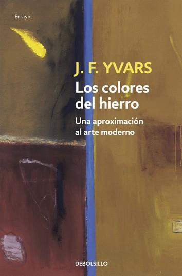 COLORES DEL HIERRO, LOS (BUTXACA) | 9788497591515 | YVARS, J.F.