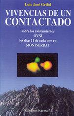 VIVENCIAS DE UN CONTACTADO | 9788488885098 | GRIFOL, JOSE LUIS