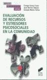 EVALUACION DE RECURSOS Y ESTRESORES PSICOSOCIALES | 9788497560214 | GRACIA FUSTER, ENRIQUE