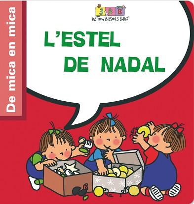 TRES BESONES L'ESTEL DE NADAL | 9788495727435 | DIVERSOS