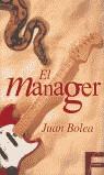 MANAGER, EL (FICCIONARIO) | 9788466601139 | BOLEA, JUAN