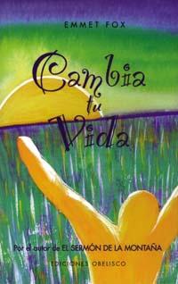 CAMBIA TU VIDA | 9788477208242 | FOX, EMMET