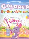 COLOREA CON LOS OSOS AMOROSOS | 9788498069273 | TODOLIBRO, EQUIPO